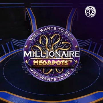 Bigtime : Millionaire Megapots - CAMPSLOT138