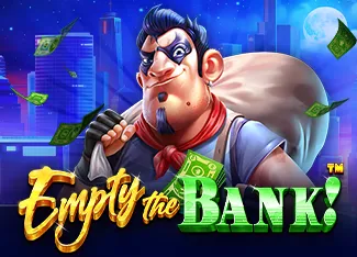 Pragmatic : Empty the Bank - CAMPSLOT138