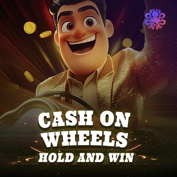 Cash On Wheels Hold & Win - CAMPSLOT138