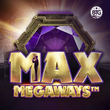 Bigtime : Max Megaways - CAMPSLOT138