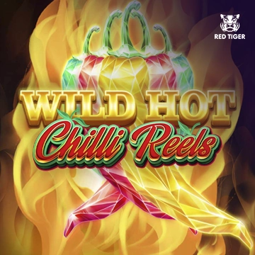 Redtiger : Wild Hot Chilli Reels - CAMPSLOT138