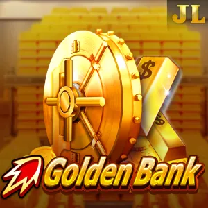 Jili : Golden Bank - CAMPSLOT138